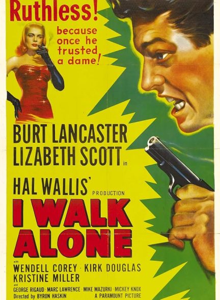 I Walk Alone
