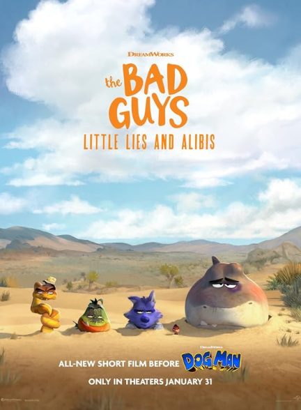 The Bad Guys: Little Lies and Alibis