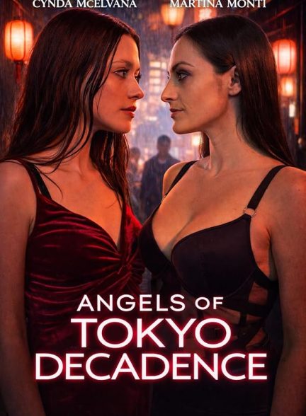 Angels of Tokyo Decadence